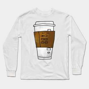 Dark Roast Coffee Takeout Cup Long Sleeve T-Shirt